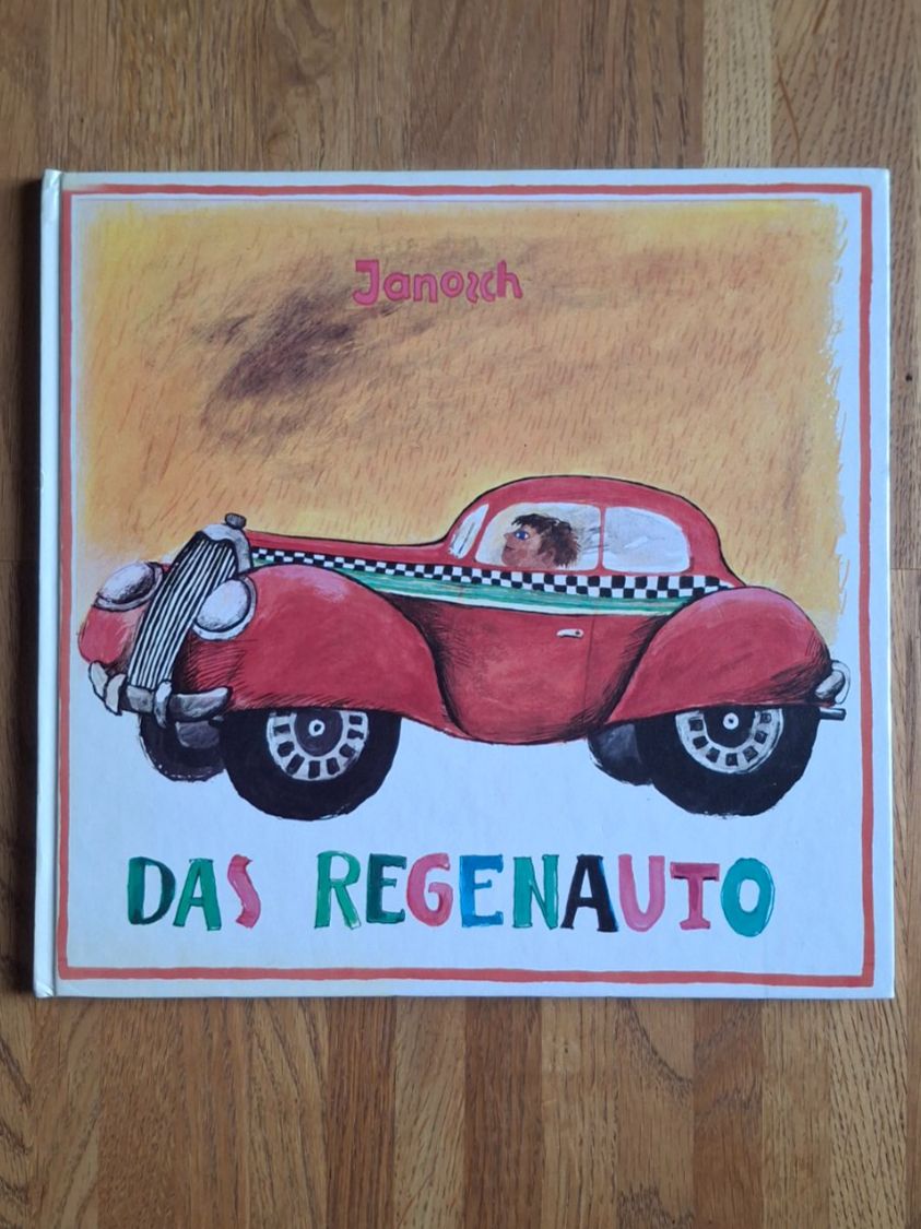 Bücher: Das Regenauto von Janosch – Gebraucht aus Thun von Rahels81