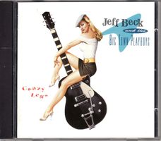 Jeff Beck And The Big Town Playboys ‎– Crazy Legs