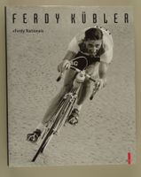 FERDY KÜBLER «FERDY NATIONAL» VELORENNSPORT, TOUR DE FRANCE