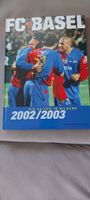 FC Basel Buch 2002/2003, mit Autogrammen, Top Zustand!