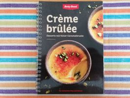 Betty Bossi💥🌞Crème brûlée - Desserts feiner Caramellkruste