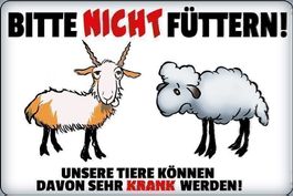Blechschild-BITTE NICHT FÜTTERN-TIERE KÖ