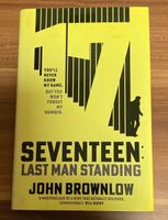 John Brownlow - Sventeen. Last man standing
