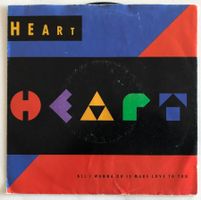 HEART - ALL I WANNA DO IS MAKE LOVE TO YOU
