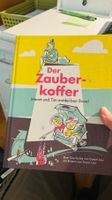 Der Zauberkoffer Meret und Tim entdecken Basel / Kinderbuch