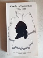 Goethe in Deutschland 1945-1982