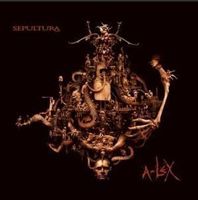 Sepultura - A-lex