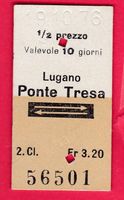 KARTON BILLETT, LUGANO - PONTE TRESA, 2.KLASSE, RETOUR, HALB