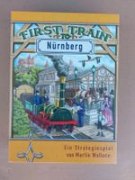 FIRST TRAIN TO NÜRNBERG (von Martin Wallace)