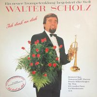 Walter Scholz - Ich denk an dich (LP)