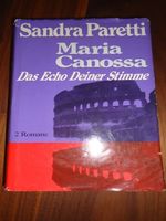 Sandra Paretti,Maria Canossa & Das Echo Deiner Stimme