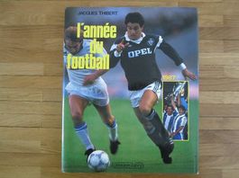 Livre "L'année du football" 1987 - Jacques Thibert