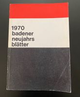Badener Neujahrsblätter Jahrgang 1970
