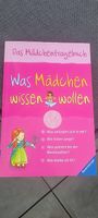 Ratgeber / Was Mädchen wissen wollen 