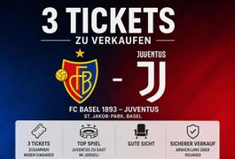 3 Tickets FC Basel 1893 - Juventus für Samstag, 18. Juli