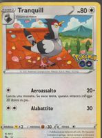 TCG POKEMON Pokemon Go PGO 062 / 078 TRANQUILL  Italiano