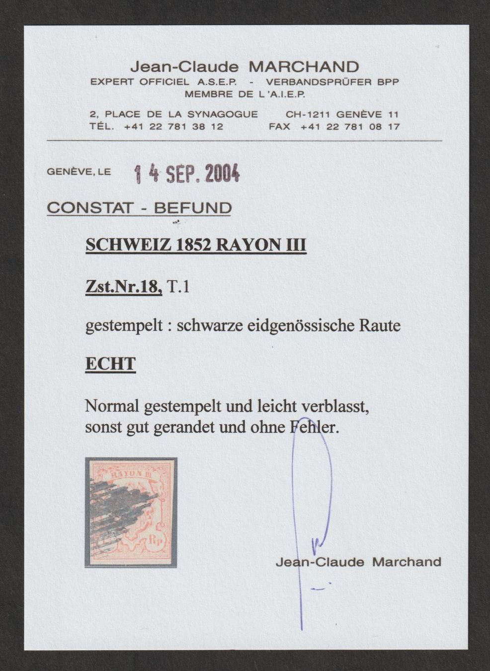 Alle Briefmarken: Rayon 18 Typ 1 gestempelt / Befund – Gebraucht aus Siebnen von Fstaehli 2