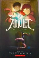 Amulet - Der Steinhüter: Band 1 von Kazu Kibuishi