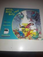 Bella, Boss und Bulli   (Hörspiel CD - Wagenbach)     ©'2005