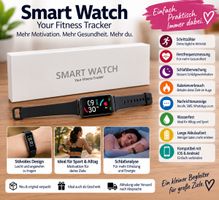 Smart Watch – Your Fitness Tracker – Fitnessuhr – NEU