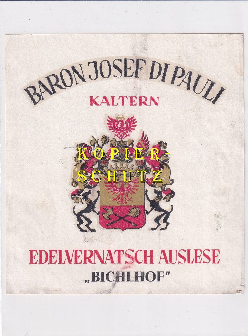 Papiere: Etikette - Edelvernatsch Auslese "Bichlhof" /bd – Gebraucht aus Hombrechtikon von Rudolf07