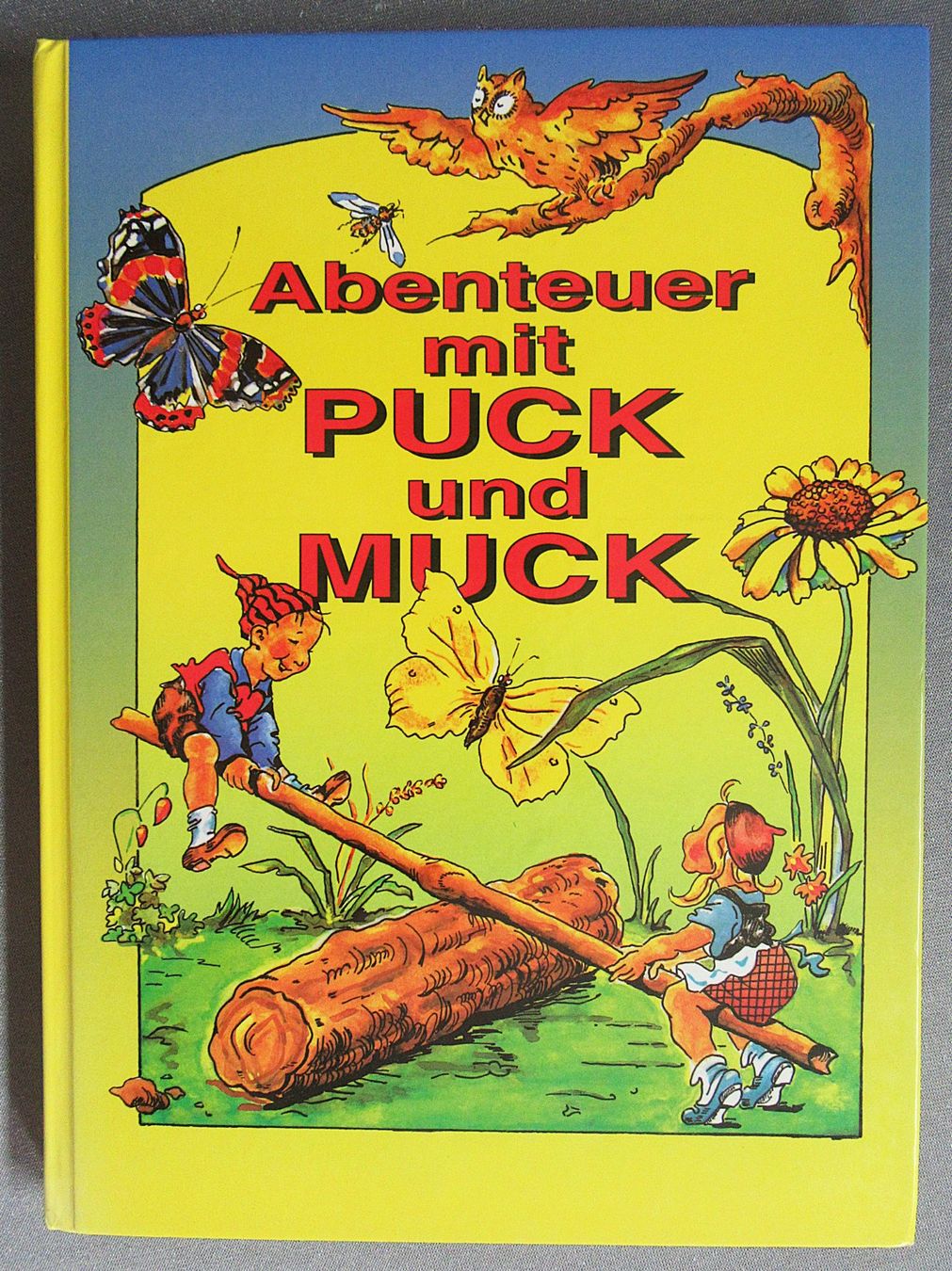 Libri: Abenteuer mit Puck und Muck - Geschichte von Hilde Forster – Usato da Auenstein venduto da Padabimbim