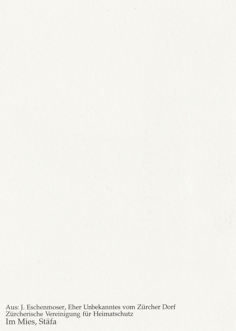 Cartoline postali: Im Mies, Stäfa - (21.4.74) – Usato da Fällanden venduto da Blausegelfliege 1