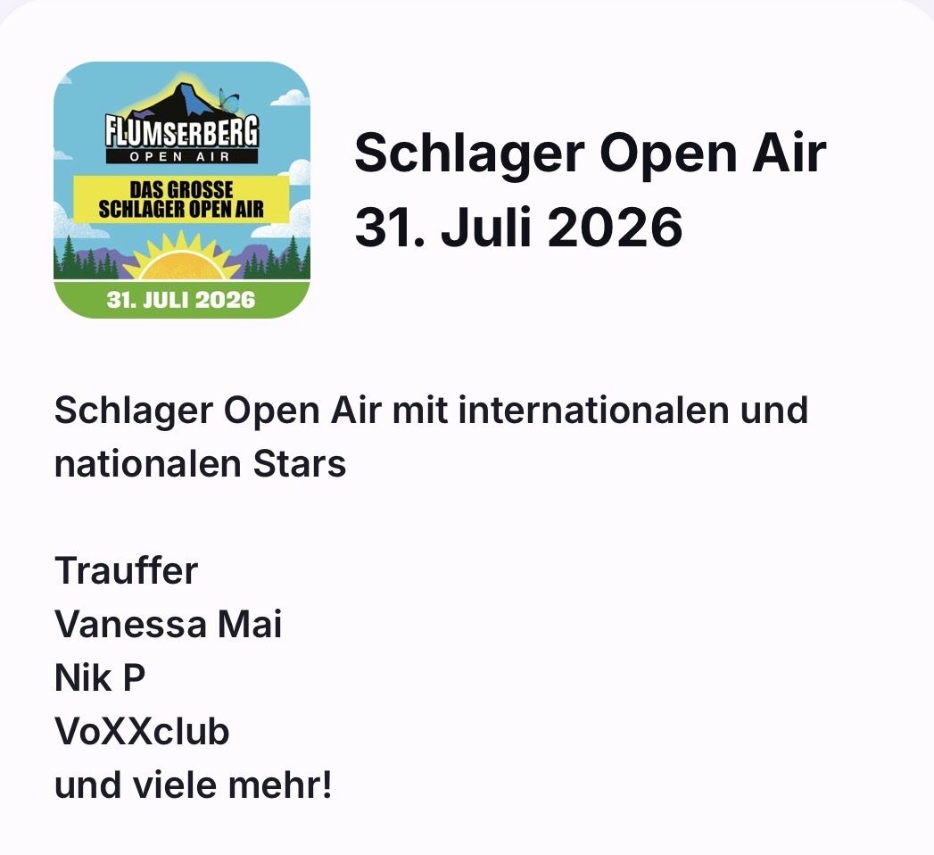 Biglietti: Schlager Open Air Flumserberg 31. Juli 2026 – Nuovo e nell'imballaggio originale da Gossau SG venduto da Diio
