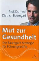 Mut zur Gesundheit