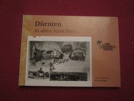 Dürnten in alten Ansichten - (KT.ZÜRICH)(WALTER BAUMANN)