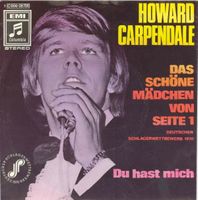 Carpendale Howard - Das schöne Mädchen von Seite 1 (7")