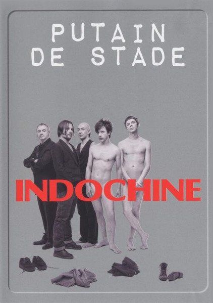 Tutti i DVDs: Indochine: Putain de Stade - 2DVD – Nuovo (secondo la descrizione) da Steinhausen venduto da Vilivinili