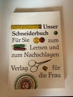 Unser Schneiderbuch Verlag für die frau DDR192 Seiten