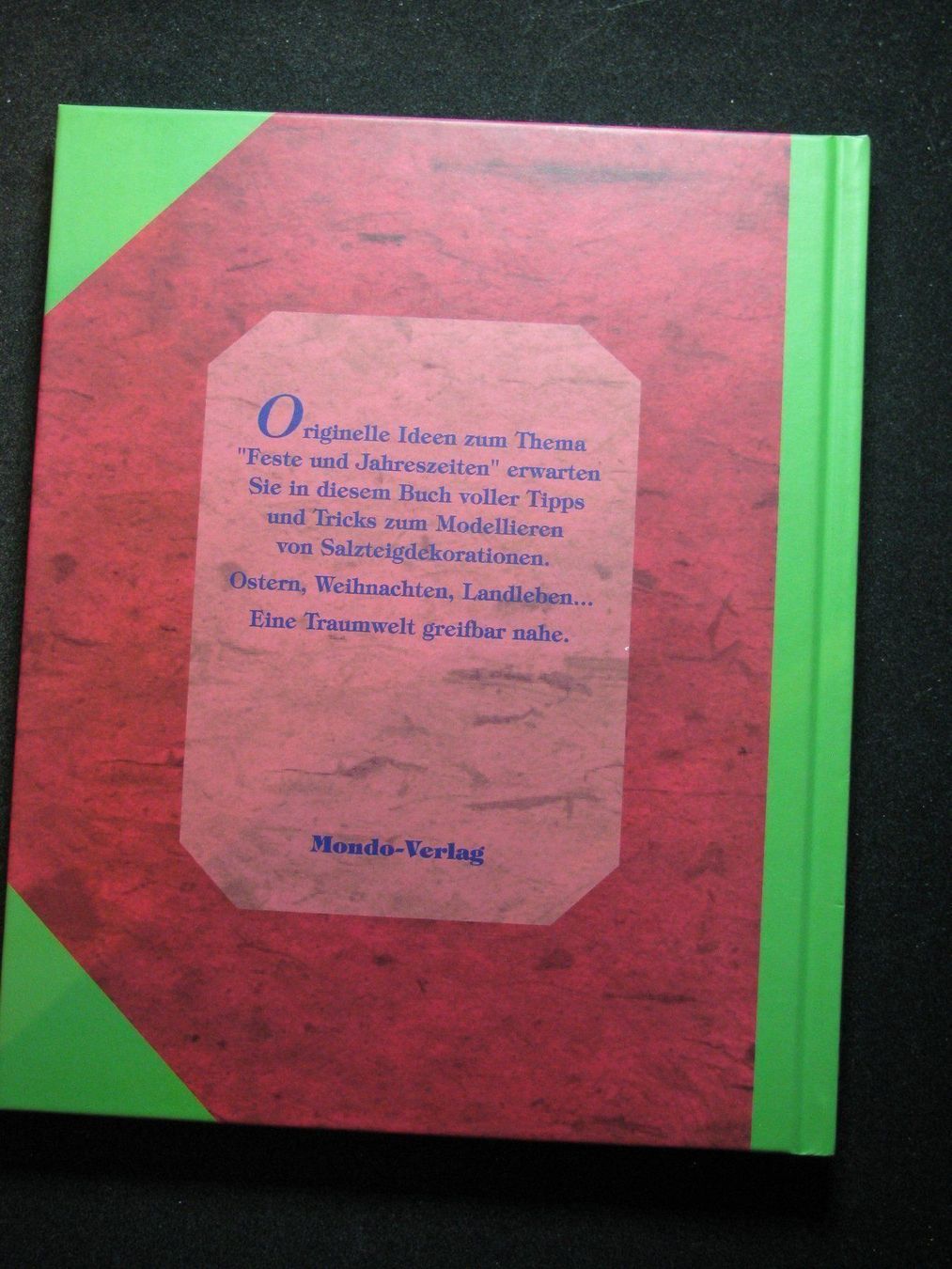Libri: B. Casagranda Salzteigdekorationen – Usato da Reitnau venduto da Zaomir 1