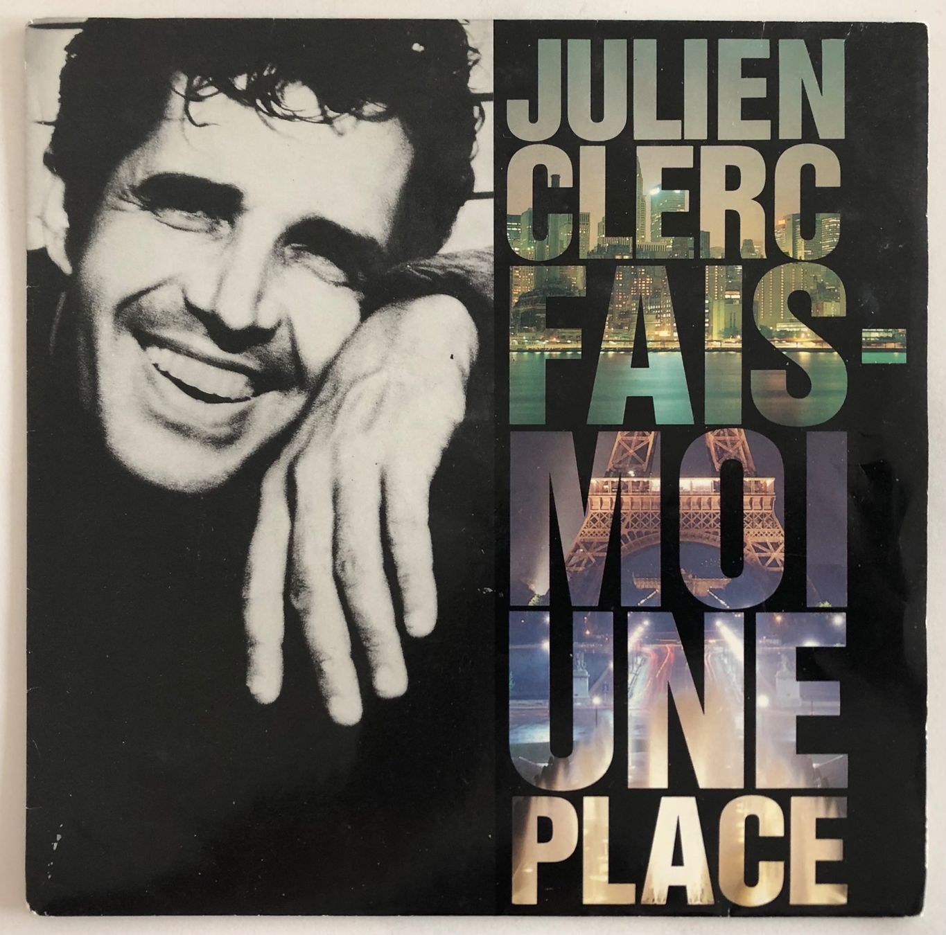 Vinyles: JULIEN CLERC - FAIS-MOI UNE PLACE – D'occasion à Poliez-Pittet par Newtown-Records
