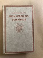 Joachim Ringelnatz: Mein Leben bis zum Kriege