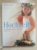 Hochzeit - Von Anfang an planen - gross feiern