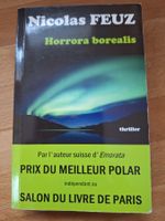 Krimi Horrora borealis Nicolas Feuz franzosisch neu