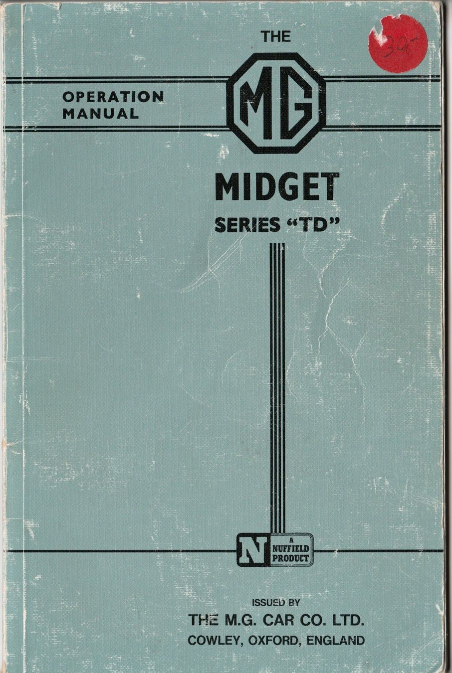 Bücher: MG Oldtimer Operation Manual;  The MG Midget Series "TD" – Gebraucht aus Fällanden von Blausegelfliege 1