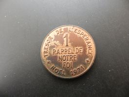 Medaille Tresor de l'Esperance 1 Rappel de Notre Foi 1971