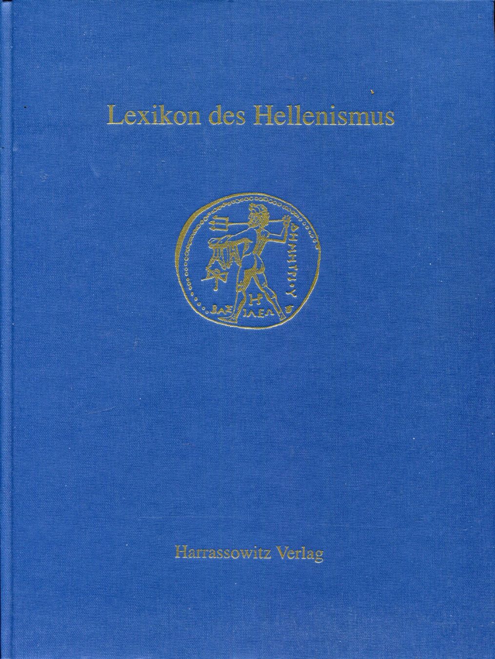 Livres: Hellenismus, Blütezeit der griechischen Kultur – D'occasion à Aarau par Elmaar41