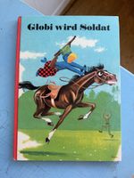 Globi Buch : Globi wird Soldat