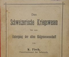 Das schweizerische Kriegswesen (Aarau, 1893)