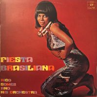 Nico Gomez and his Orchestra – Fiesta Brasiliana (LP)