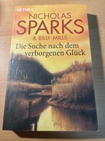 Buch Nicholas Sparks & Billy Mills Die Suche nach dem verbor