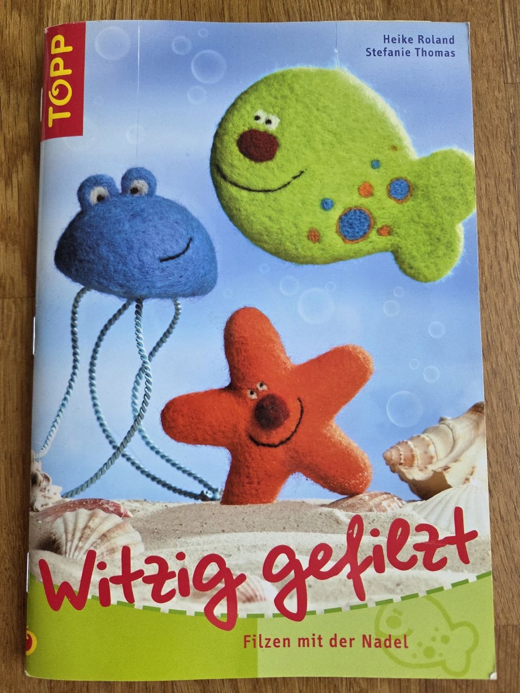 Livres: Topp witzig gefilzt – D'occasion à Basel par JCooper