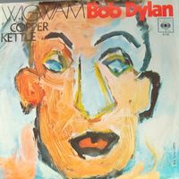 Vinyl-Single Bob Dylan - Wigwam