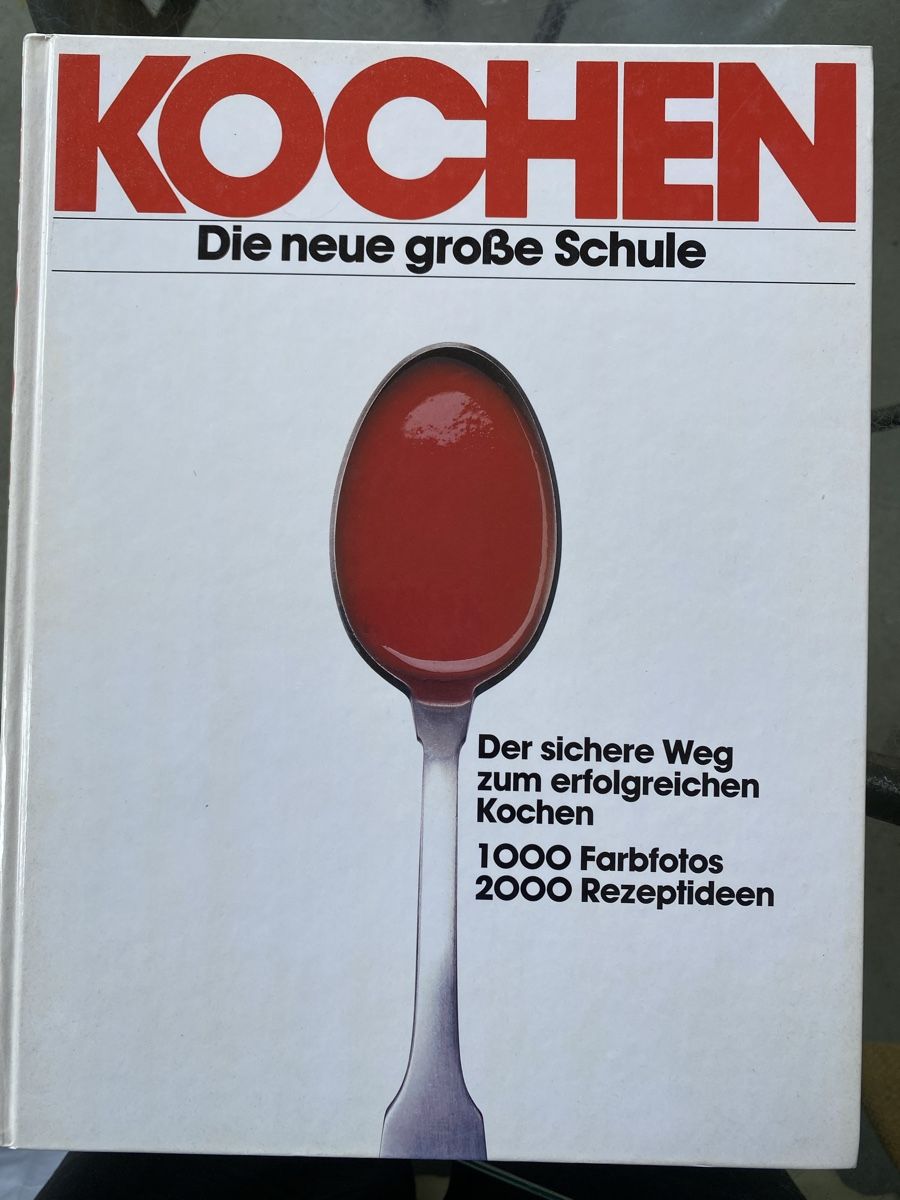Bücher: KOCHEN - Die neue grosse Schule - 2000 Rezepteideen – Gebraucht aus Ebikon von edithundkari
