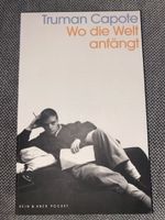 Truman Capote: Wo die Welt anfängt