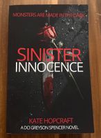 Sinister Innocence / Kate Hopcraft